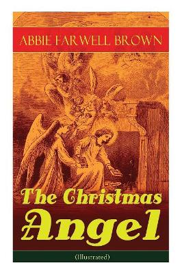 The Christmas Angel (Illustrated) book