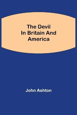 The Devil in Britain and America book