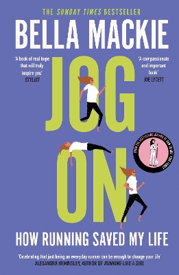 Jog On: How Running Saved My Life book