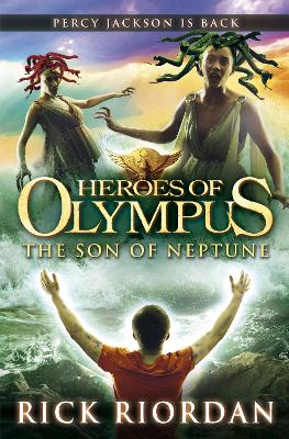 The Heroes of Olympus: The Son of Neptune by Rick Riordan