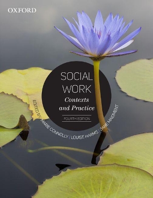 Social Work: Contexts and Practice book
