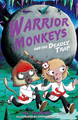 Warrior Monkeys and the Deadly Trap book