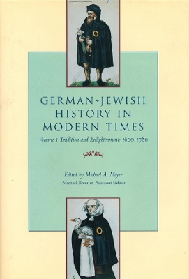 German-Jewish History in Modern Times: Integration and Dispute, 1871-1918 by Michael Meyer