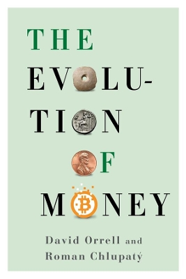 The Evolution of Money book