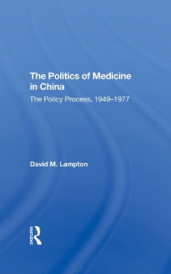 Politics Medicine China by David M Lampton