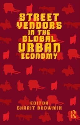 Street Vendors in the Global Urban Economy book