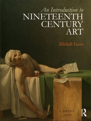 Introduction to Nineteenth-Century Art by Michelle Facos