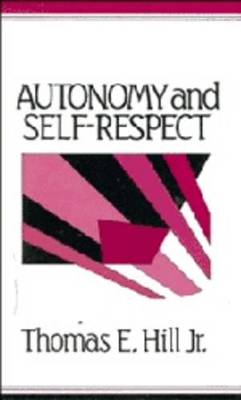 Autonomy and Self-Respect book