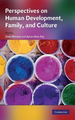 Perspectives on Human Development, Family, and Culture book