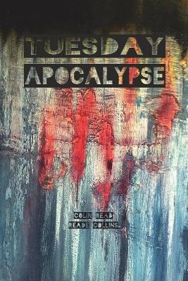 Tuesday Apocalypse book