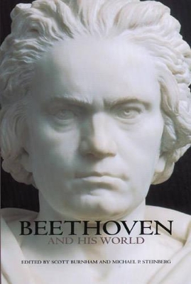Beethoven and His World by Scott Burnham