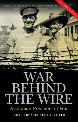 War Behind the Wire by Michael Caulfield
