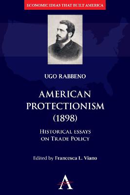 American Protectionism (1898) book