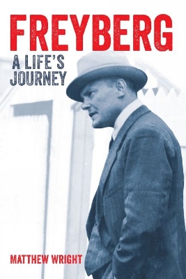 Freyberg: A Life's Journey book