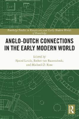 Anglo-Dutch Connections in the Early Modern World book