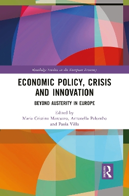 Economic Policy, Crisis and Innovation: Beyond Austerity in Europe book