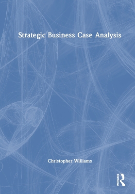 Strategic Business Case Analysis book