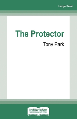 The Protector by Tony Park