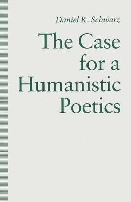 Case For a Humanistic Poetics book