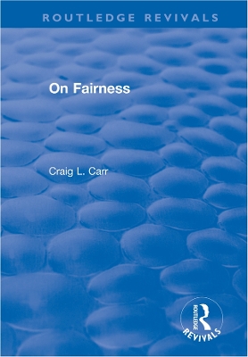 On Fairness by Craig L. Carr
