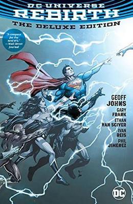 DC Universe Rebirth Deluxe Edition HC by Geoff Johns