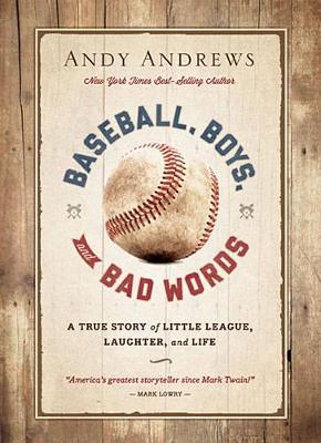 Baseball, Boys, and Bad Words book