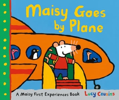 Maisy Goes by Plane book