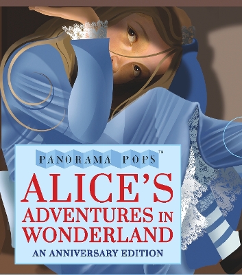 Alice's Adventures in Wonderland: Panorama Pops book