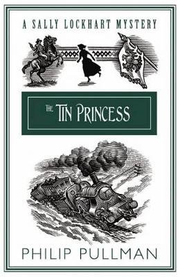 Sally Lockhart Quartet: Tin Princess Collector's Editdion book