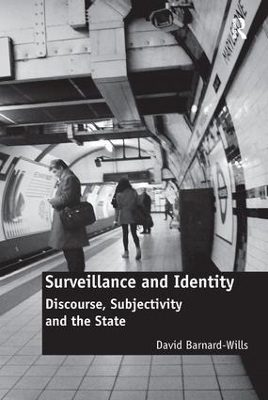 Surveillance and Identity by David Barnard-Wills