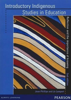 Introductory Indigenous Studies in Education (Pearson Original Edition) book