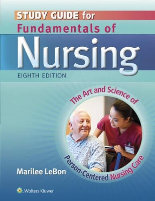 Study Guide for Fundamentals of Nursing by Carol Taylor
