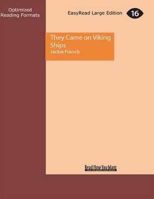 They Came on Viking Ships by Jackie French
