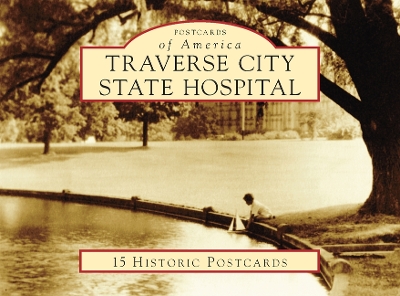 Traverse City State Hospital book