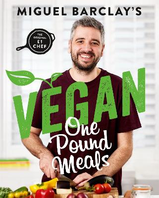 Vegan One Pound Meals: Delicious budget-friendly plant-based recipes all for £1 per person book