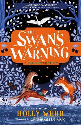 The Swan's Warning (The Story of Greenriver Book 2) by Holly Webb