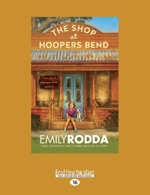 The The Shop At Hoopers Bend by Emily Rodda