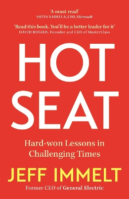 Hot Seat: Life-changing lessons from one of the world's most successful CEOs book