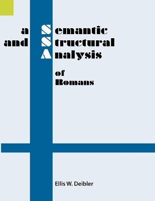 A Semantic and Structural Analysis of Romans book