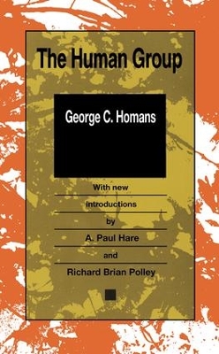The Human Group by George Caspar Homans