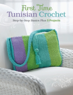 First Time Tunisian Crochet book