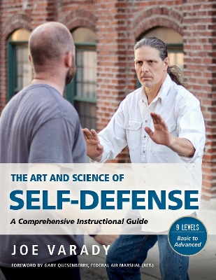 The Art and Science of Self Defense Training: A Complete Instructional Guide book