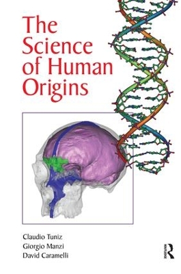 Science of Human Origins by Claudio Tuniz