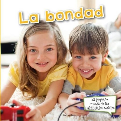 La Bondad: Sharing by Sam Williams