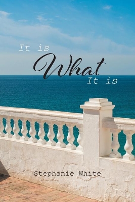 It Is What It Is book
