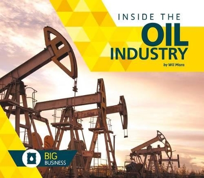Inside the Oil Industry book