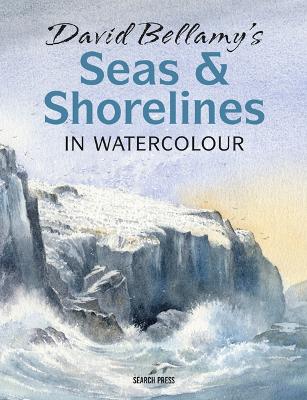 David Bellamy’s Seas & Shorelines in Watercolour book