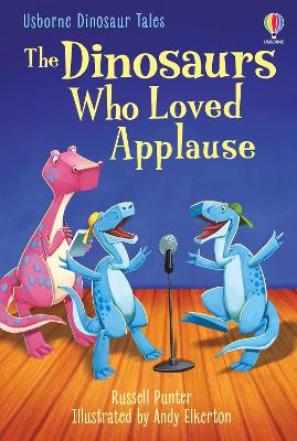 The Dinosaurs who Loved Applause by Russell Punter
