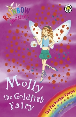 Rainbow Magic: Molly The Goldfish Fairy book