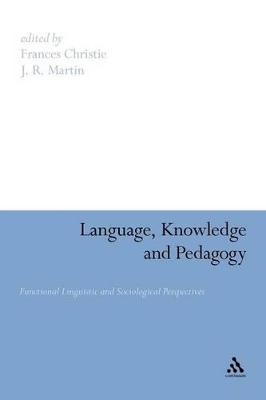 Language, Knowledge and Pedagogy by Frances Christie